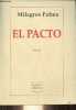 El pacto - Novela.. Palma Milagros
