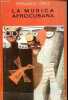 La musica afrocubana - Coleccion Biblioteca Jucar n°26.. Ortiz Fernando
