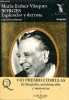Borges esplenedor y derrota - Biografia - Coleccion andanzas n°261.. Maria Esther Vazquez