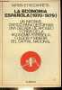 Informe sobre la economia espanola 1970-79 : Una vision critica.. Etxezarreta Miren & Montserrat Grassot