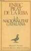 La nacionalitat catalana - Coleccion los millors obres de la literatura catalana n°5.. Enric Prat de la Riba