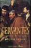 Cervantes la novela de un genio - Coleccion narrativas historicas.. Frank Bruno