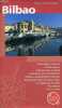 Vive y descubre Bilbao.. Zeberio Mikel & Beasain Itziar