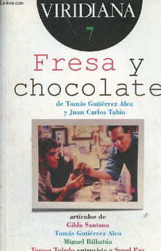 Revista Viridiana n°7 mayo de 1994 - Fresa y chocolate de Tomas Gutiérrez Alea y Juan Carlos Tabio - Articulos de Gilda Santana, Tomas Gutiérrez Alea, ...