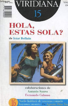 Revista Viridiana n°15-16 volumen doble marzo 1997 - Hola estas sola? de Iciar Bollain - Nadie hablara de nosotras cuando hayamos muerto de Agustin ...