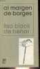 Al margen de Borges - Coleccion lingüistica y teoria literaria.. Lisa Block de Behar
