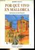 Por qué vivo en Mallorca - Coleccion Hesperus n°89.. Graves Robert & Hogarth Paul