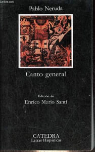 Canto general - Coleccion letras hispanicas n°318.