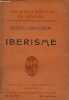 Iberisme - Coleccion Biblioteca Popular de l'Avenç n°72.. Ignasi de L.Ribera i Rovira