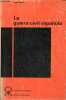 La guerra civil espanola - Coleccion Espana contemporanea.. Thomas Hugh