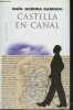 Castilla en canal - Coleccion Personalia n°3.. Guerra Garrido Raul