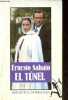 El tunel - Coleccion Biblioteca de Bolsillo.. Sabato Ernesto