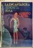La encantadora senorita Irma - la novela de hoy ano X n°460 6 de marzo de 1931.. Insua Alberto