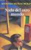 Nada del otro mundo.. Munoz Molina Antonio