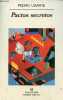 Pactos secretos - Coleccion Narrativas hispanicas n&deg;269.. Ugarte Pedro
