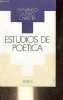 Estudios de poética (la obra en si) - Coleccion Persiles n°95 serie teoria y critica literaria.. Lazaro Carreter Fernando