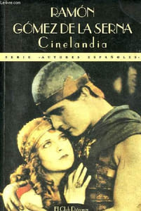 Cinelandia - Coleccion el club diogenes serie autores espanoles n°37.