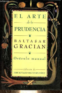El arte de la prudencia - Oraculo manual.