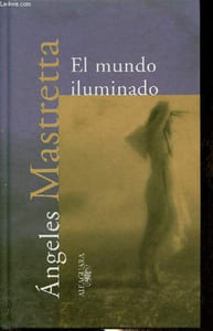 El mundo iluminado.