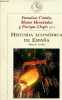 Historia economica de Espana siglos X-XX - Coleccion historia del mundo moderno.. Comin F. & Hernandez M. & Llopis E.
