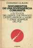 Documentos de una divergencia comunista - Los textos del debate que provoco la exclusion de Claudin y Jorge Semprun del PCE.. Claudin Fernando