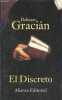 El Discreto.. Gracian Baltasar