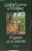 El general en su laberinto - Coleccion Narrativa.. Garcia Marquez Gabriel