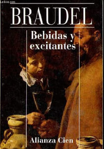 Bebidas y excitantes - Coleccion Alianza Cien n°24.