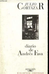 Diario de Andrés Fava - Coleccion Biblioteca Cortazar.