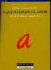 A quemarropa el amor - Coleccion poesia del siglo XX n°1.. Carlos Ernesto Garcia