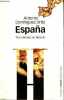 Espana - Tres milenios de Historia - Coleccion Historia biblioteca clasica.. Dominguez Ortiz Antonio