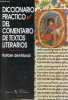 Diccionario practico del comentario de textos literarios.. del Moral Rafael