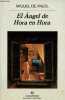El Angel de Hora en Hora - Cinta a 2 con corredores cruzados interiores, salida ad Coleccion Narrativas hispanicas n°233.. de Palol Miquel