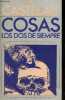 Cosas los dos de siempre - Coleccion El libro de Bolsillo n°70.. R.Castelao Alfonso