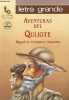 Aventuras del Quijote - Coleccion letra grande n°7 - 2a edicion.. Miguel de Cervantes Saavedra