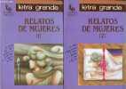 Relatos de mujeres - Tomo 1 + Tomo 2 (2 volumes) - Coleccion letra grande n°10-11.. Chacel, Leon, Rodoreda, Gaite, Matute, Ortiz