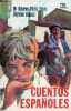Cuentos Espanoles - Coleccion Cultura popular juvenil n&deg;30.. M.a Dolores P&eacute;rez Lucas & Blasco Sigfrido