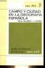 Campo y ciudad en la geografia espanola - Coleccion Biblioteca Basica Salvat de libros RTV n°71.. J.Vila Valenti & Capel Horacio