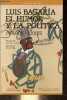 Luis Bagaria el humor y la politica - Coleccion Conciencia y Libertad n°7.. Elorza Antonio