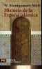 Historia de la Espana islamica - Coleccion el libro de bolsillo historia n°4194.. W.Montgomery Watt