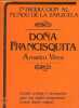 Dona Francisquita.. Romero Federico & Guillermo Fernandez Shaw