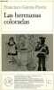 Las hermanas coloradas - Coleccion easy readers lecturas faciles C.. Francisco Garcia Pavon