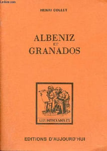 Albeniz et Granados - Collection les introuvables.