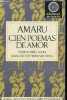 Cien poemas de amor.. Amaru