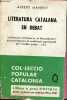 Literatura catalana en debat - La literatura catalana en el Noucentisme i en la postguerra &eacute;s analitzada agudament pel notable poeta i critic - ...