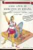 1000 anos de ejercitos en Espana - Iberos - Griegos - Cartagineses - Romanos - Godos (V a.JC-V d.JC) - Coleccion guerreros y batallas n°1.. A.Alcaide ...