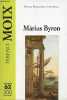 Marius Byron - Coleccion Petita biblioteca universal n°4.. Moix Terenci
