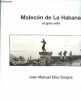 Malecon de La Habana el gran sofa - Juan Manuel Diaz Burgos.. Juan Manuel Diaz Burgos, Regas, Vent, Galilea