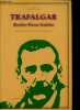 Trafalgar - Coleccion Akal/Literaturas n°18.. Pérez Galdos Benito