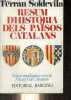Resum d'historia dels països catalans - 4.a edicio.. Soldevila Ferran